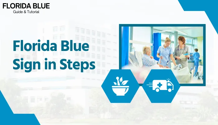 Florida Blue Sign in Steps